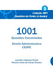 05 - 1001 Questoes Comentadas Direito Administrativo CESPE.pdf