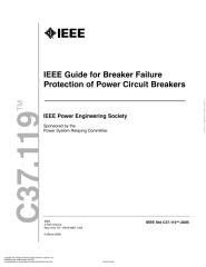 IEEE C37.119-2005 IEEE Guide for Breaker Failure Protection of Power Circuit Breakers.PDF