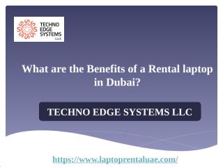 What are the Benefits of a Rental Laptop in Dubai.pptx