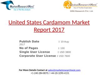 United States Cardamom Market Report 2017.pptx