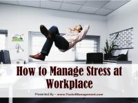 How To Manage Stress at Workplace.pdf